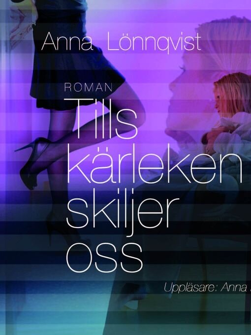 Cover image for Tills kärleken skiljer oss